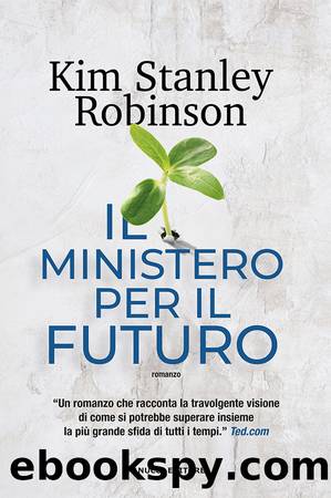 Il ministero per il Futuro by Kim Stanley Robinson