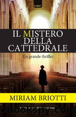 Il mistero della cattedrale (Italian Edition) by Miriam Briotti