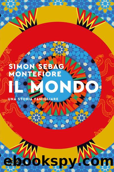 Il mondo by Simon Sebag Montefiore