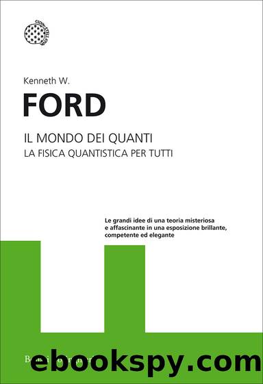 Il mondo dei quanti by Kenneth W Ford