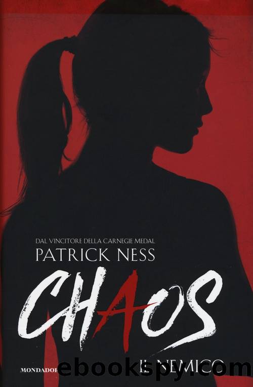 Il nemico. Chaos by Patrick Ness