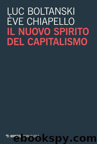 Il nuovo spirito del capitalismo (Mimesis) by Luc Boltanski Ève Chiapello