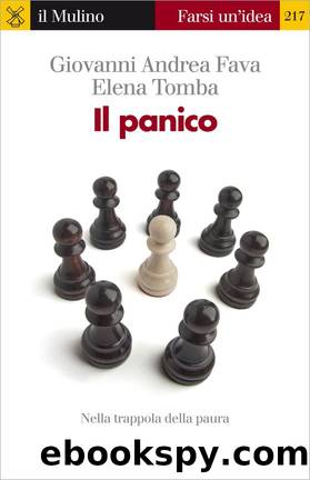 Il panico by Giovanni Andrea Fava & Elena Tomba