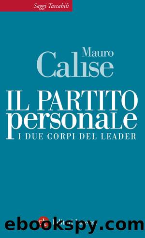 Il partito personale by Mauro Calise;