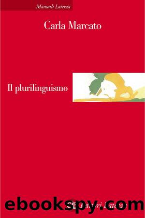 Il plurilinguismo by Carla Marcato;