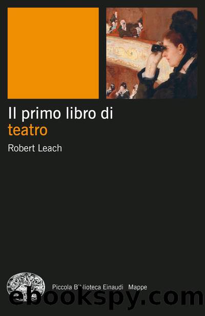 Il primo libro di teatro by Robert Leach