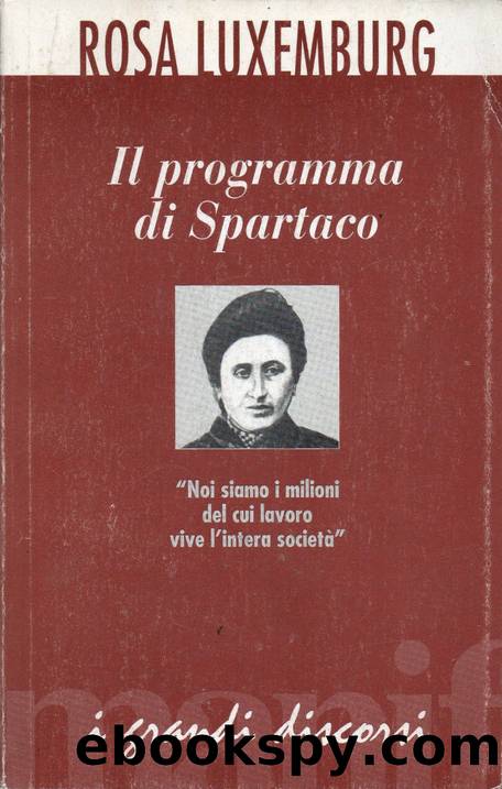 Il programma di Spartaco by Rosa Luxemburg