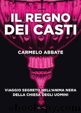 Il regno dei casti (Italian Edition) by Carmelo Abbate