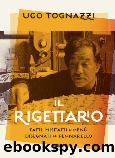 Il rigettario by Ugo Tognazzi