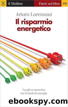 Il risparmio energetico by Arturo Lorenzoni