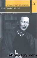 Il secondo sesso by Simone De Beauvoir