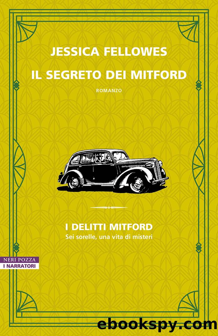 Il segreto dei Mitford by Jessica Fellowes