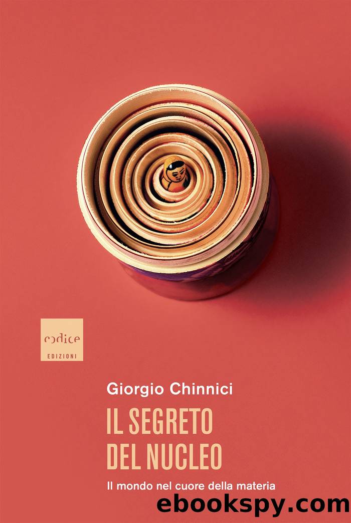 Il segreto del nucleo by Giorgio Chinnici