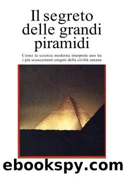 Il segreto delle grandi piramidi by Georges Goyon