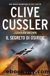 Il segreto di Osiride: NUMA files - Le avventure di Kurt Austin e Joe Zavala (Italian Edition) by Clive Cussler