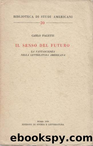 Il senso del futuro (1970) by Carlo Pagetti