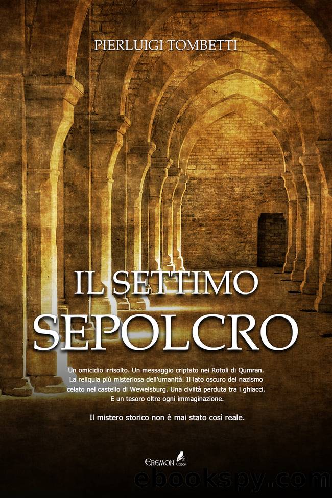 Il settimo sepolcro by Pierluigi Tombetti