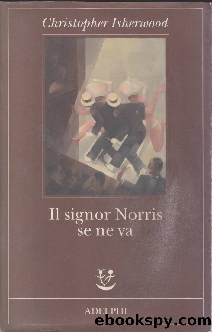 Il signor Norris se ne va by Cristopher Isherwood