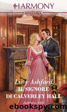 Il signore di Calverley Hall (Italian Edition) by Lucy Ashford