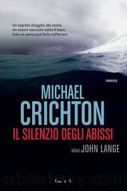 Il silenzio degli abissi by Michael Crichton