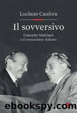 Il sovversivo by Luciano Canfora