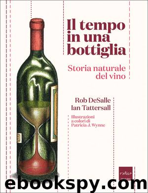 Il tempo in una bottiglia by Rob DeSalle e Ian Tattersall