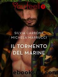 Il tormento del marine (Youfeel) by Silvia Carbone & Michela Marrucci