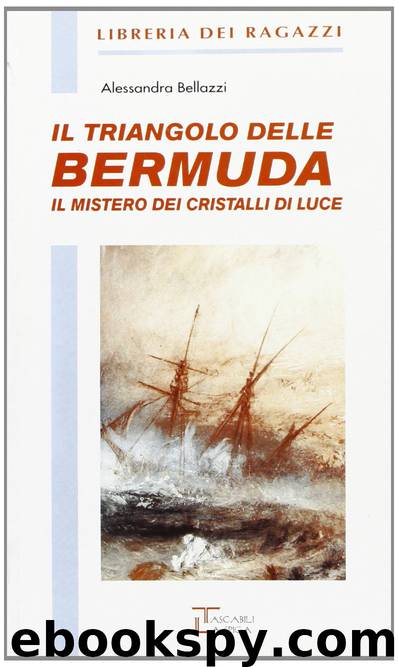 Il triangolo delle Bermuda by Alessandra Bellazzi