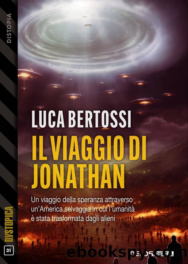 Il viaggio di Jonathan by Luca Bertossi