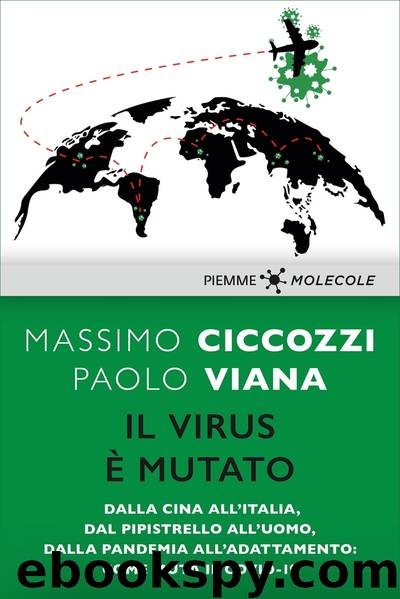 Il virus è mutato by Massimo Ciccozzi Paolo Viana & Paolo Viana