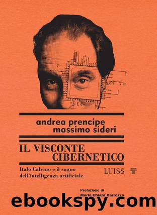 Il visconte cibernetico by Andrea Prencipe & Massimo Sideri