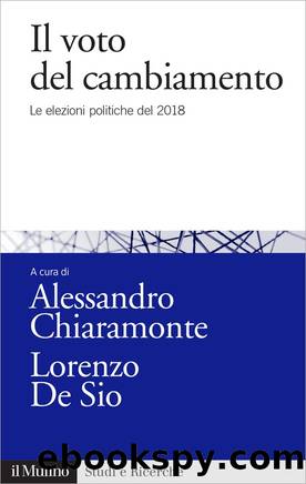 Il voto del cambiamento by Alessandro Chiaramonte;Lorenzo De Sio;