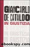 In Giustizia by Giancarlo de Cataldo