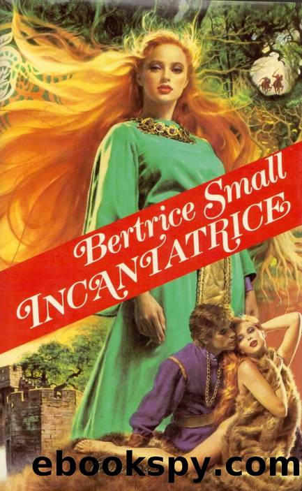 Incantatrice - Bertrice Small by Romanceblue
