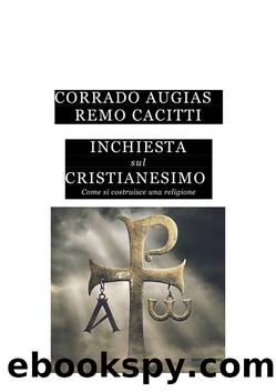 Inchiesta sul Cristianesimo by Corrado Augias & Remo Cacitti