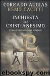 Inchiesta sul cristianesimo by Augias Corrado