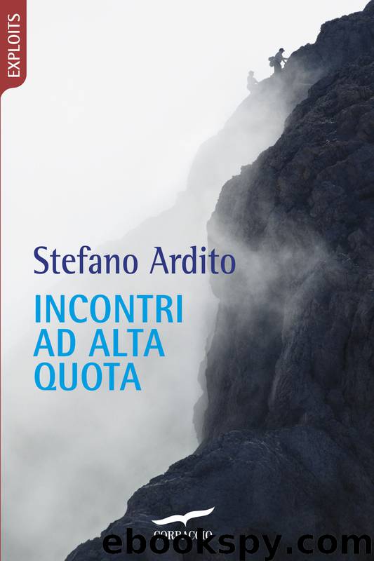 Incontri ad alta quota by Stefano Ardito