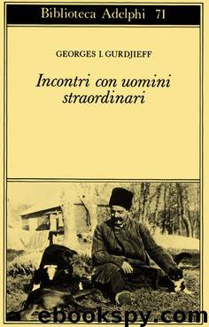 Incontri con uomini straordinari by G. I. Gurdjieff
