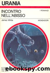 Incontro Nell'Abisso by James White