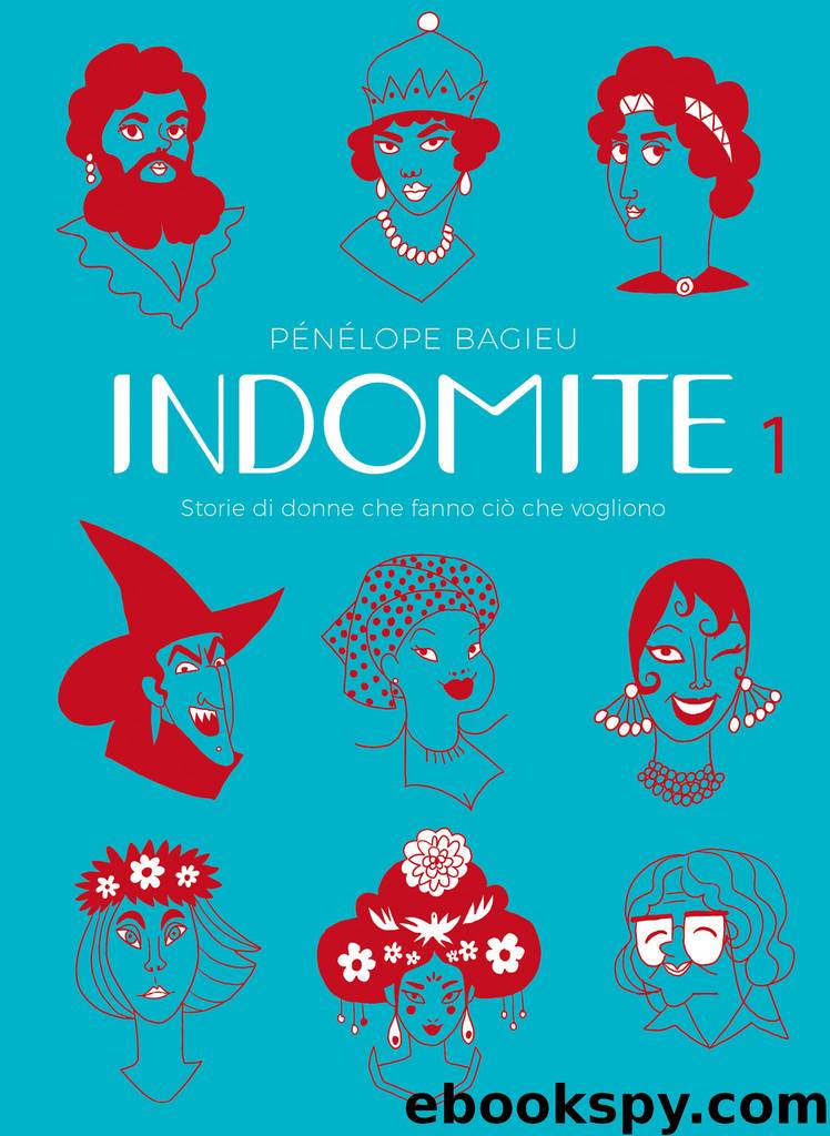 Indomite 1 by Pénélope Bagieu