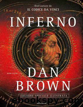 Inferno: Edizione Speciale Illustrata by Brown Dan