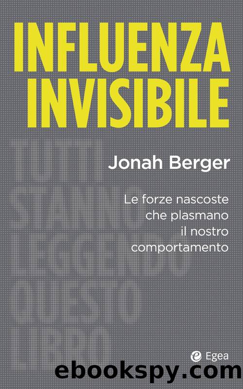 Influenza invisibile by Jonah Berger