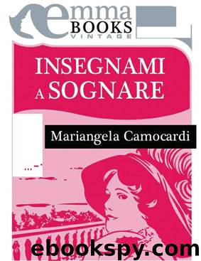 Insegnami a Sognare by Mariangela Camocardi
