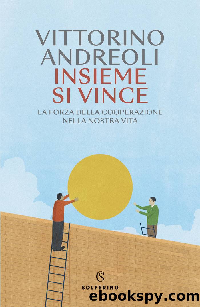 Insieme si vince by Vittorino Andreoli