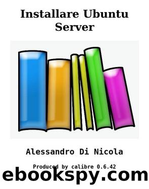 Installare Ubuntu Server by Alessandro Di Nicola