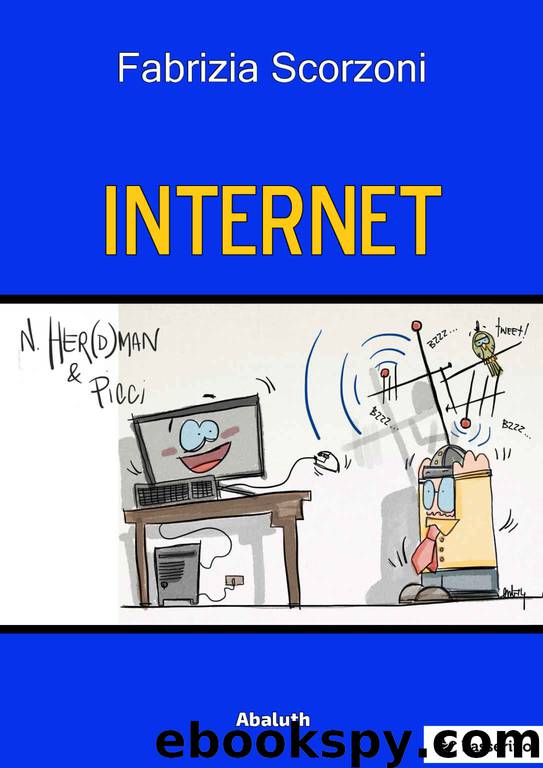 Internet by Fabrizia Scorzoni