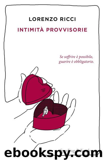Intimità provvisorie by Ricci Lorenzo