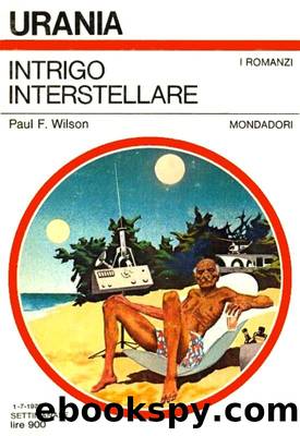 Intrigo interstellare by Paul F. Wilson