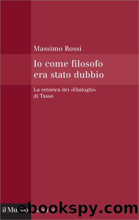 Io come filosofo era stato dubbio by Massimo Rossi