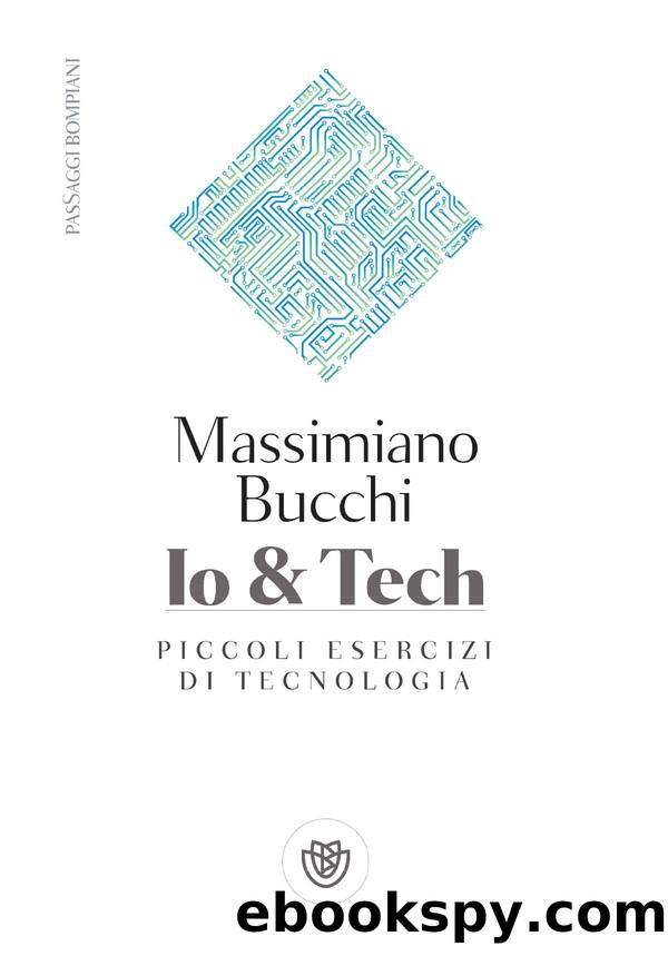 Io e Tech by Massimiano Bucchi